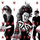 Vula Viel: What's Not Enough About That CD