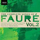 Fauré: Complete Songs Of Fauré Vol 2 CD