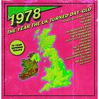 1978 The Year The UK Turned Day-glo