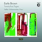 Brown Earle: Twenty-five Pages CD