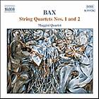 Bax Arnold: String Quartets 1 & 2