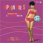 Nippon Girls Japanese Pop Beat & Bossa Nova (Vinyl)