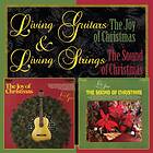 Living Guitars/Living Strings: Joy Of Christmas CD