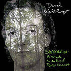 Daniel Weltlinger: Samoreau Tribute To The ... CD