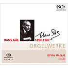 Matyas Istvan: Hans Gál Orgelwerke CD
