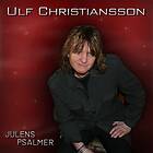 Christiansson Ulf: Julens psalmer 2008