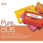 Pure... 80s