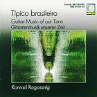 Ragossnig Konrad: Tipico Brasileiro CD