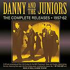 Danny & The Juniors: Complete Releases 1957-62 CD