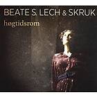 Lech Beate S & Skruk: Högtidsrom 2014 CD