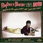 Rhythm'n'Bluesin' By The Bayou/Nights Of Sin... CD