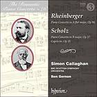 Rheinberger / Scholz: Piano Concertos CD