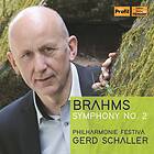 Brahms: Symphony No 2 In D Major (Schaller) CD