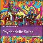 Rough Guide To Psychedelic Salsa CD