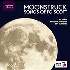 Scott F G: Moonstruck