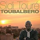 Toure Sidi: Toubalbero CD