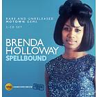 Holloway Brenda: Spellbound/Rare And Unreleased CD
