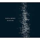 Love & Money: The Devil's Debt CD