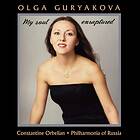 Guryakova Olga: My Soul Enraptured CD