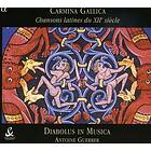 Carmina Gallica: Chansons Latines Du XII Siècle CD