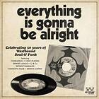 Everything Is Gonna Be Alright / Westbound Soul CD