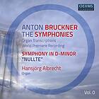 Bruckner: The Symphonies Vol 1 (Organ Transc.)