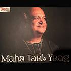Naimpalli Sadanand: Maha Taal Yaga CD