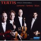 Tertis Viola Ensemble: Concerto/Fantasy/Blues CD