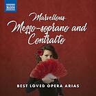 Marvellous Mezzo-soprano And Contralto CD