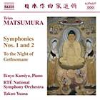 Matsumura: Symphonies No 1&2