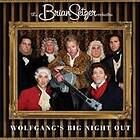 Setzer Brian: Wolfgang's Big Night Out