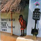 Honeywind Sounds From A Santal Village India CD