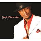 Richardson Calvin: When Love Comes CD