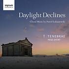 Lukaszewski Pawel: Daylight Declines / Choral... CD