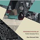 Kuhlau Friedrich: Violin Sonatas Vol 2 CD
