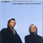 Schönberg: Kompletta Verk För Violin & Piano
