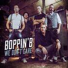 Boppin' B: We Don't Care CD