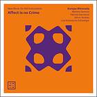 Europa Ritrovata: Affect Is No Crime CD