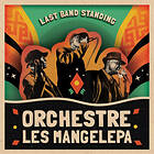 Orchestre Les Mangelepa: Last Band Standing (Vinyl)