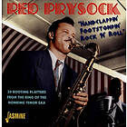 Prysock Red: Handclappin' Footstompin' Rock N' R