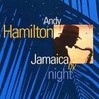 Hamilton Andy: Jamaica By Night CD