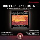 Britten / Finzi / Holst: Works For Chorus And...