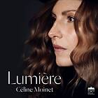 Moinet Celine: Lumiere CD