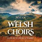 Best Of Welsh Choirs CD