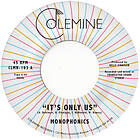 Monophonics: It's Only Us (Vinyl)