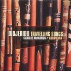 McMahon Charlie & Gondwana: Didjeridu Travell... CD