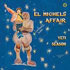 El Michels Affair: Yeti Season CD