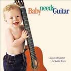 Baby Needs Guitar CD