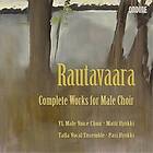 Rautavaara: Complete Works For Male Choir