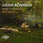 Röntgen Julius: Piano Music Vol 4 CD